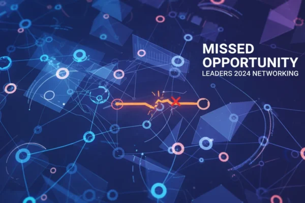 LinkedIn Strategy: Leaders Miss 2024’s Top Networking